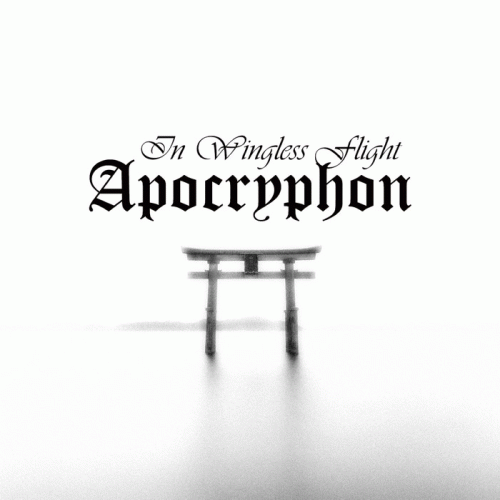Apocryphon (SWE) : In Wingless Flight